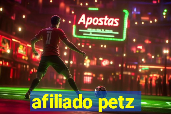 afiliado petz